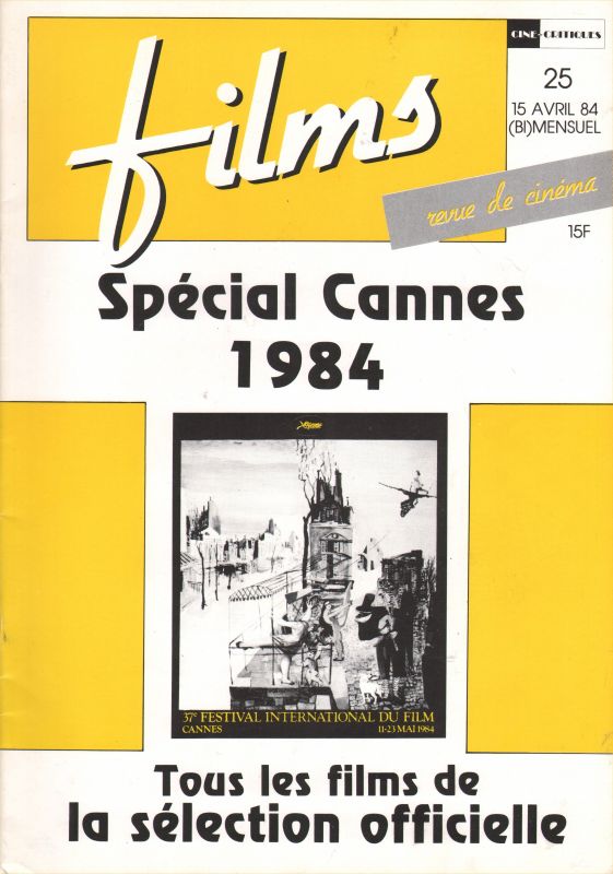 CINE-CRITIQUES magazine side cover Issue 25 April 1984