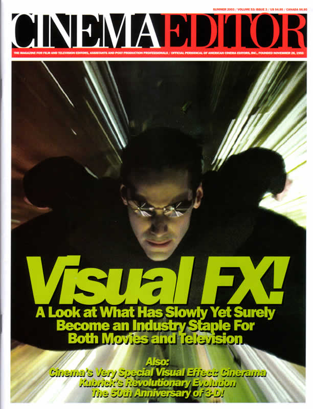 CINEMA EDITOR magazine side cover Issue 211  Vol 53 # 3 Summer 2003