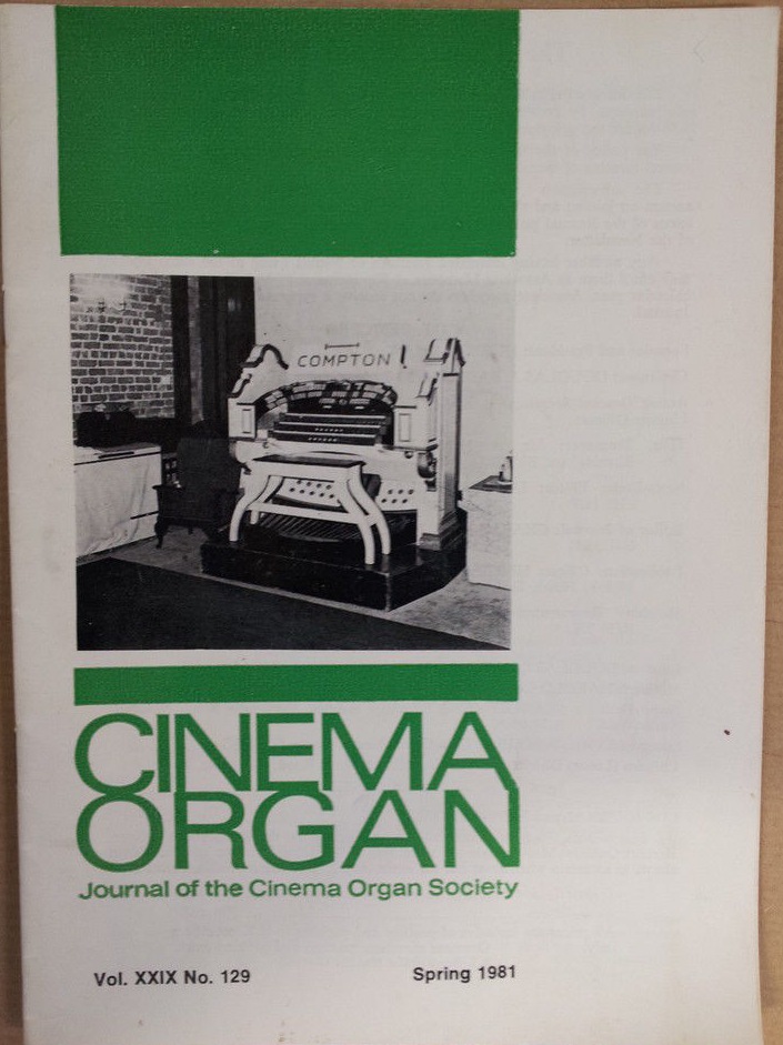 CINEMA ORGAN magazine side cover  Vol 29 No 129 Spring 1981