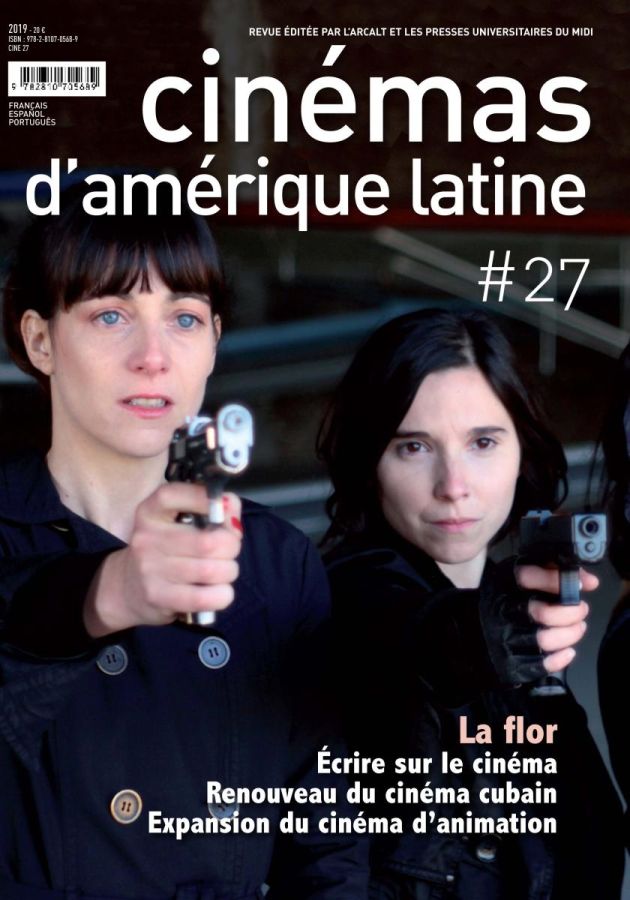 CINEMAS D AMERIQUE LATINE magazine side cover Issue 27  June 2019