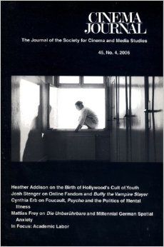 CINEMA JOURNAL magazine side cover Issue 180  Vol 45 # 4 Summer 2006