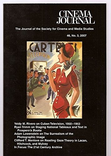 CINEMA JOURNAL magazine side cover Issue 183  Vol 46 # 3 Spring 2007