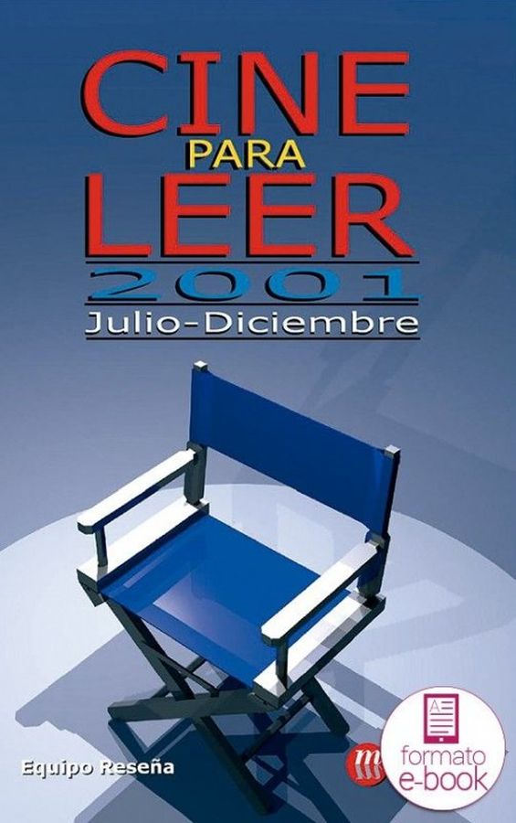 CINE PARA LEER magazine side cover  July/December 2001