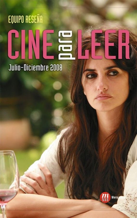 CINE PARA LEER magazine side cover  July/December 2008