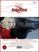 DEADLINE magazine side cover Issue 8 March/April 2008