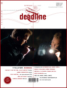 DEADLINE magazine side cover Issue 11 September/October 2008
