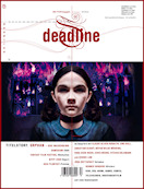 DEADLINE magazine side cover Issue 17 September/October 2009