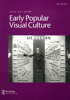 EARLY POPULAR VISUAL CULTURE magazine side cover  Vol 6 No 1 April 2008