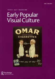 EARLY POPULAR VISUAL CULTURE magazine side cover  Vol 6 No 3 November 2008