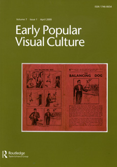 EARLY POPULAR VISUAL CULTURE magazine side cover  Vol 7 No 1 April 2009