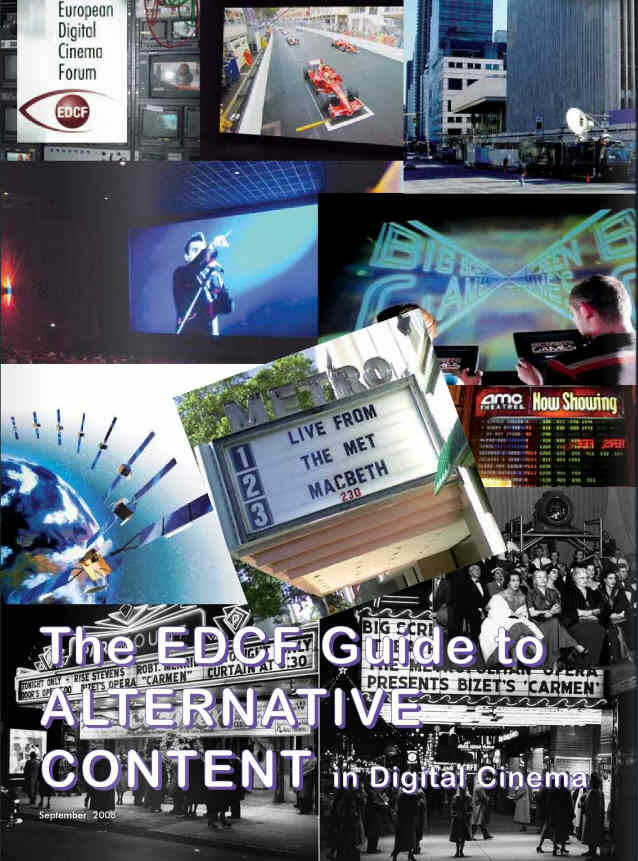 EDCF GUIDE TO ALTERNATIVE CONTENT IN DIGITAL CINEMA magazine side cover September 2008