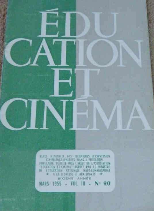 EDUCATION ET CINEMA magazine side cover Issue 20  March 1959