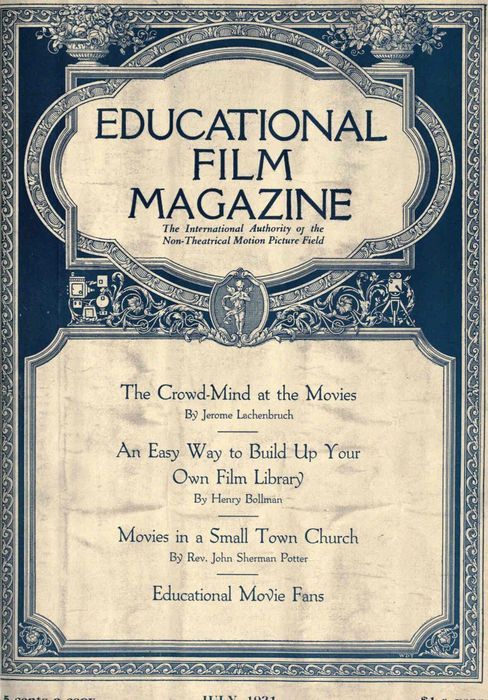 EDUCATIONAL FILM MAGAZINE magazine side cover July 1921