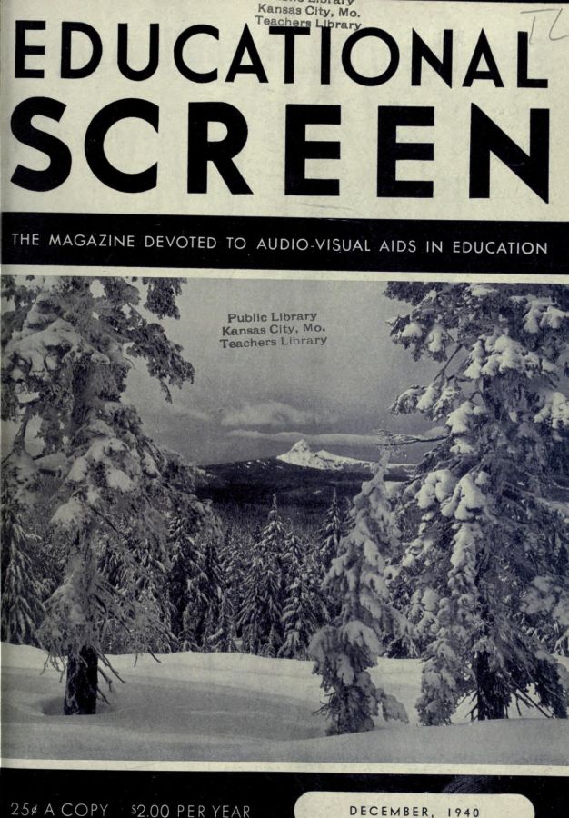 EDUCATIONAL SCREEN magazine side cover December 1940