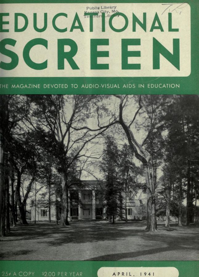 EDUCATIONAL SCREEN magazine side cover April 1941