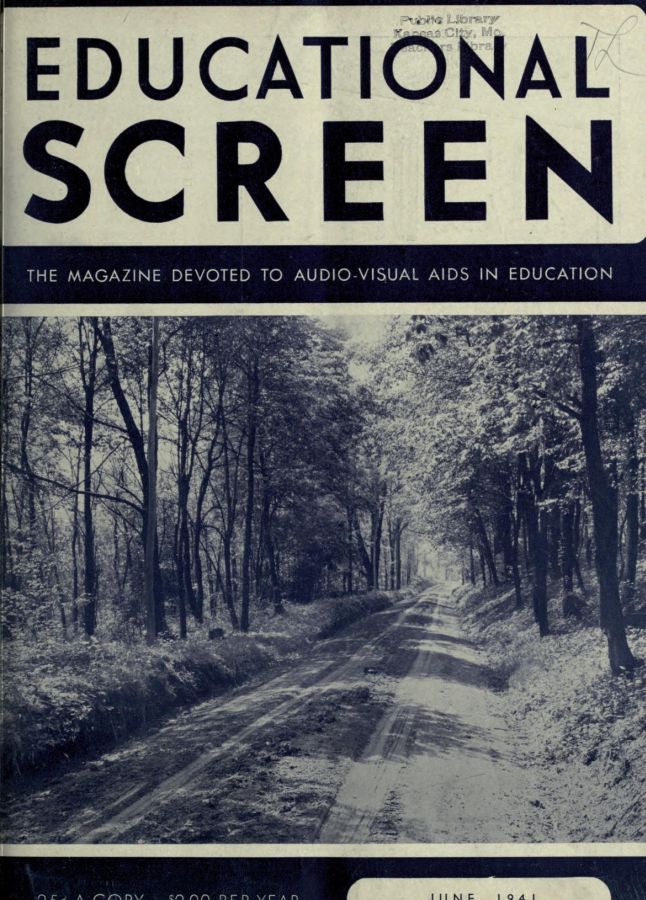 EDUCATIONAL SCREEN magazine side cover June 1941