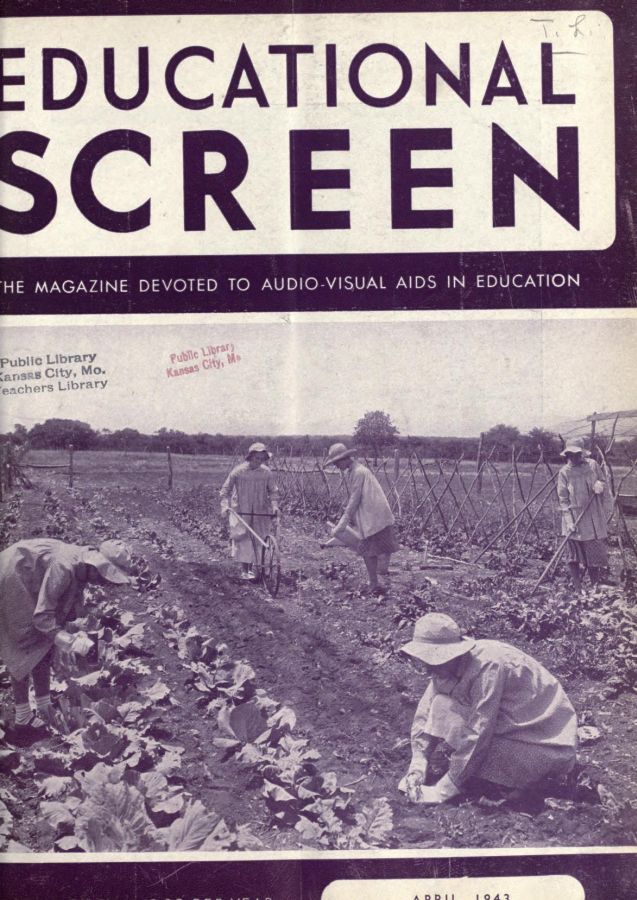 EDUCATIONAL SCREEN magazine side cover April 1943