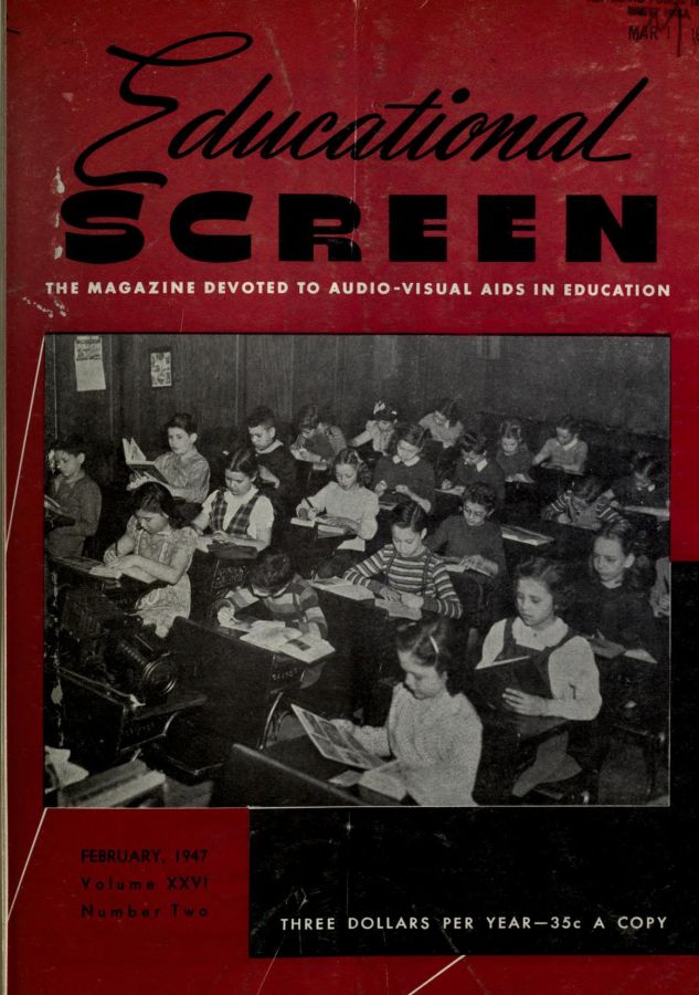 EDUCATIONAL SCREEN magazine side cover February 1947