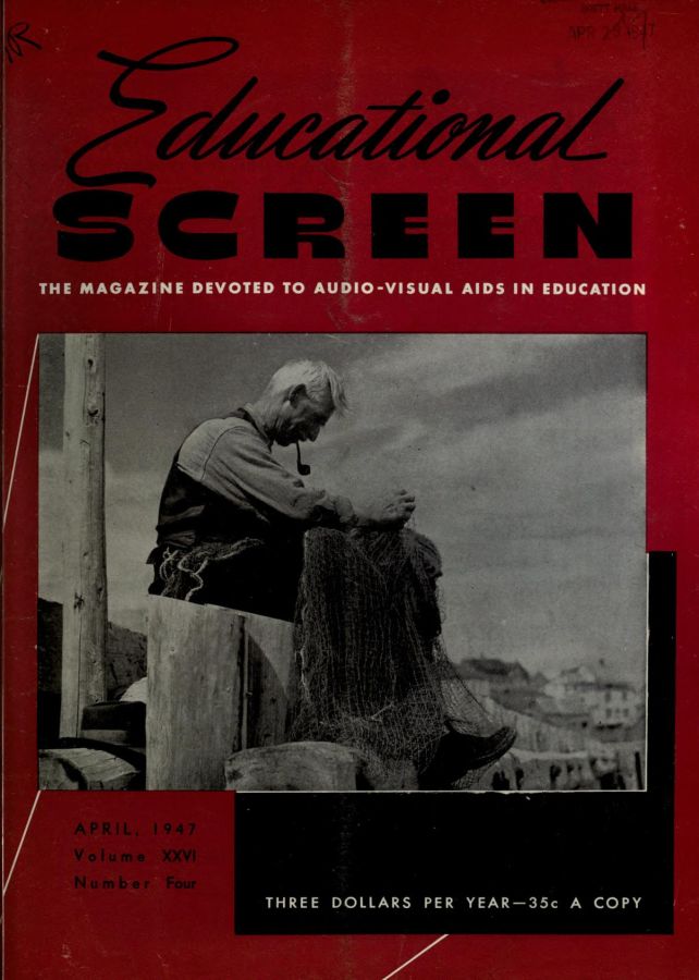 EDUCATIONAL SCREEN magazine side cover April 1947