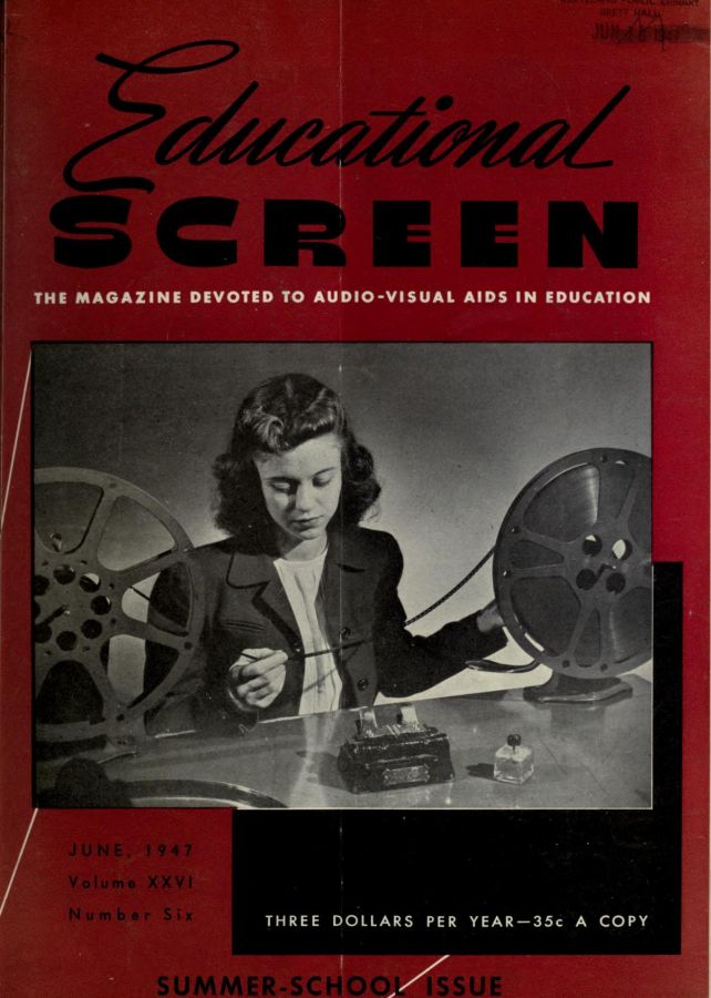 EDUCATIONAL SCREEN magazine side cover June 1947