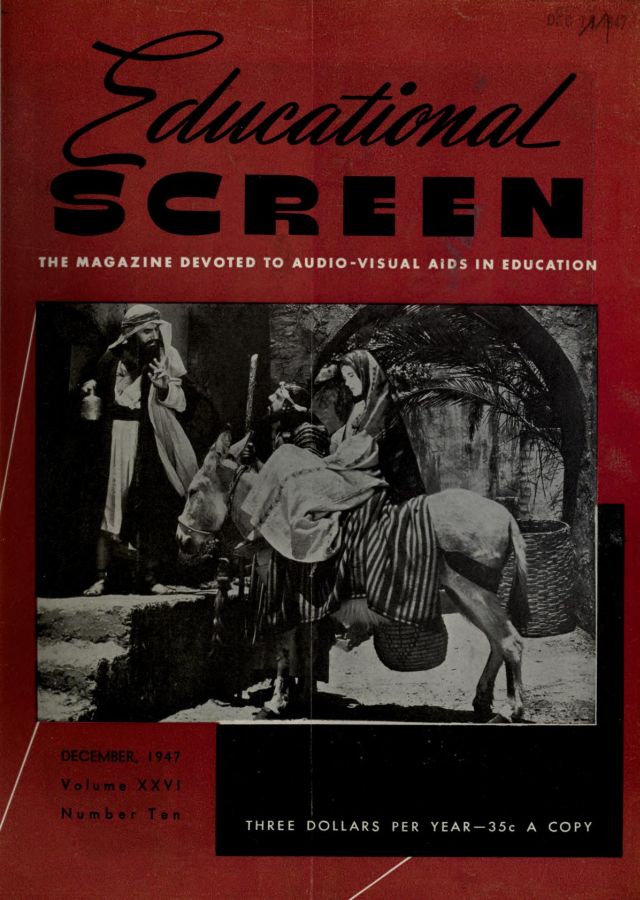 EDUCATIONAL SCREEN magazine side cover December 1947