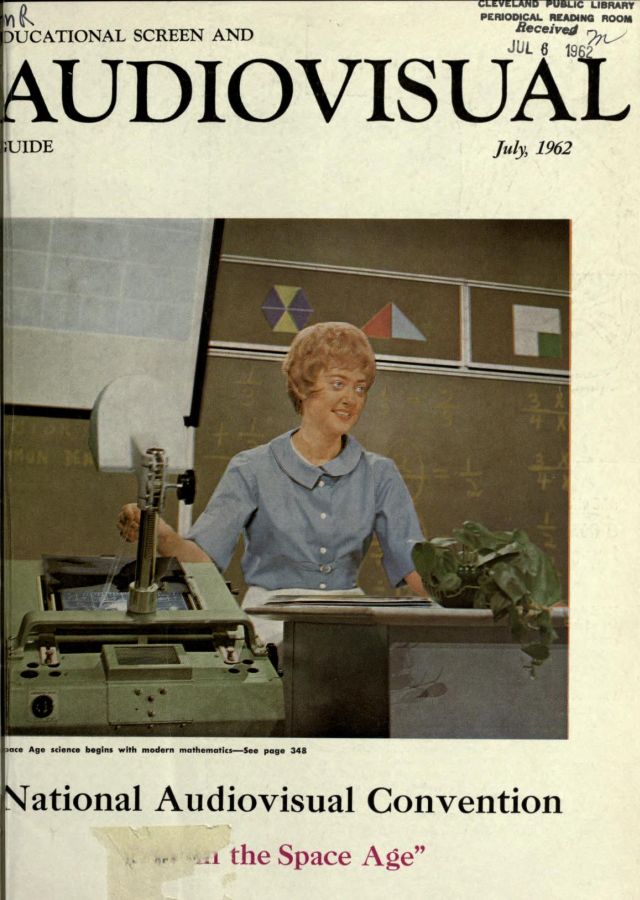 EDUCATIONAL SCREEN magazine side cover July 1962