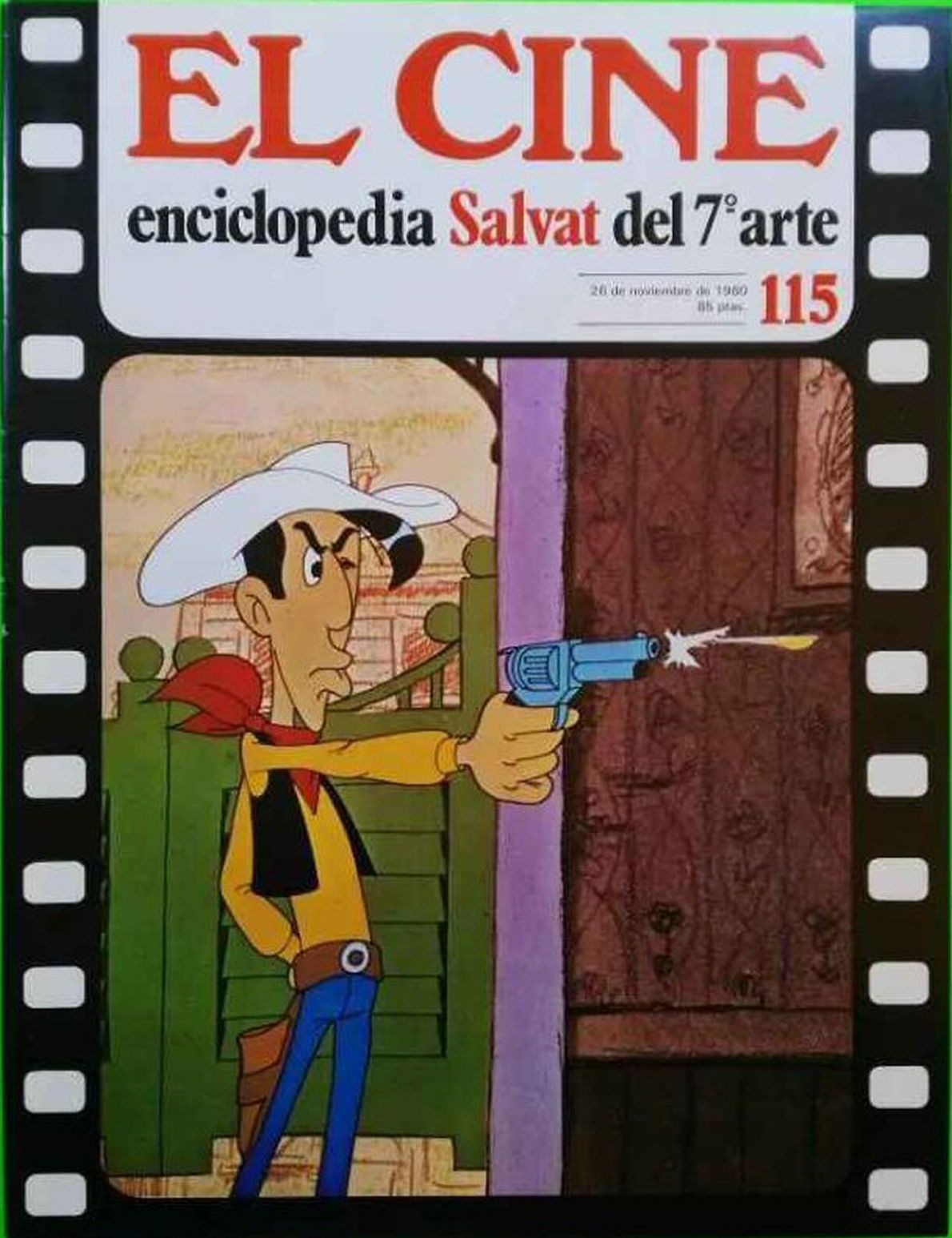 CINE | EL (Enciclopedia Salvat Del 7 Arte) magazine side cover Issue 115 26 November 1980