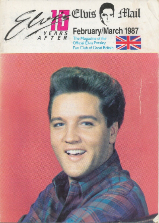 OFFICIAL ELVIS PRESLEY FAN CLUB magazine side cover  February/March 1987