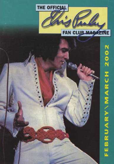 OFFICIAL ELVIS PRESLEY FAN CLUB magazine side cover  February/March 2002