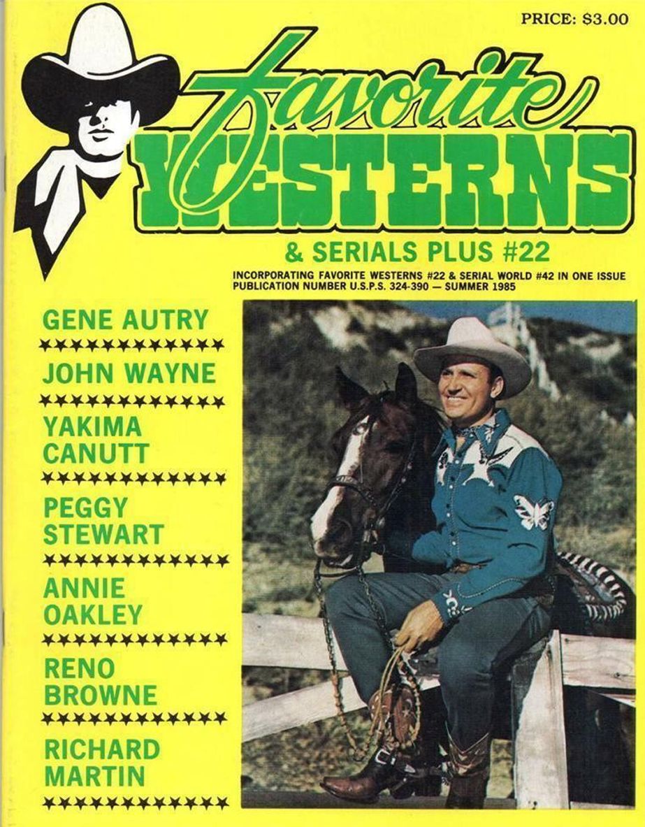 WESTERNS AND SERIALS magazine side cover Issue 22/42 Summer 1985