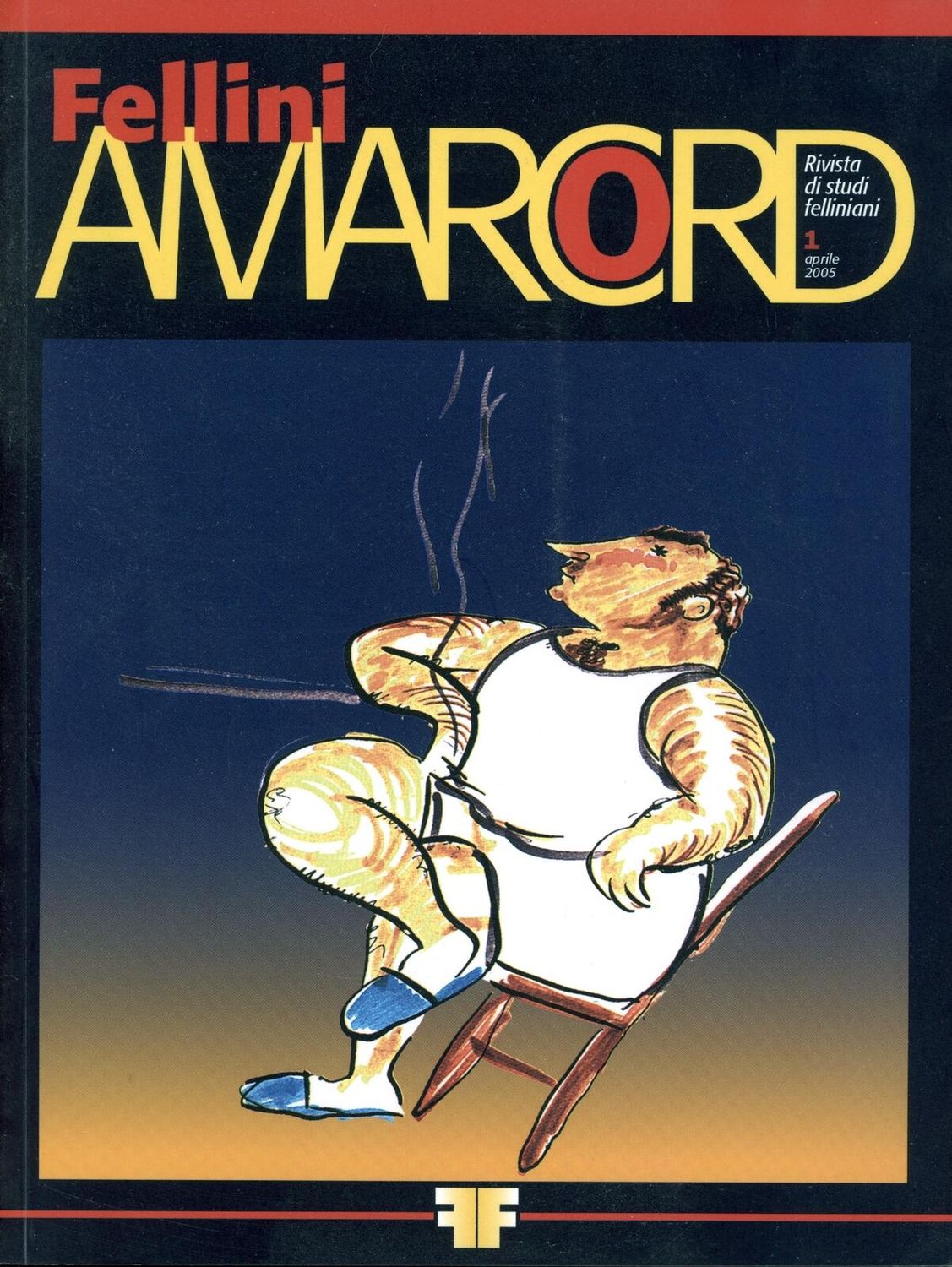 FELLINI AMARCORD magazine side cover Issue 1 April 2005