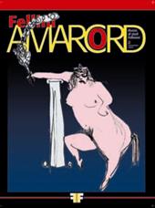 FELLINI AMARCORD magazine side cover Issue 2 November 2005