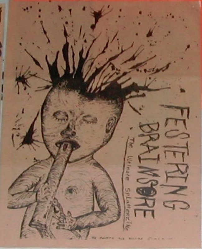 FESTERING BRAINSORE magazine side cover Issue 8  