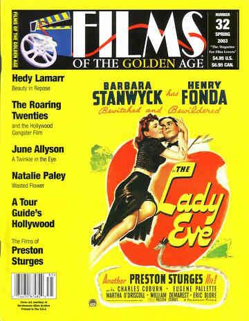 FILMS OF THE GOLDEN AGE magazine side cover Issue 32 Spring - March/April/May 2003