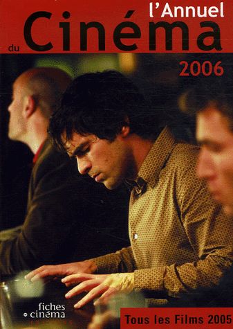FICHES DU CINEMA | LES magazine side cover  Annual 2006 December 2005