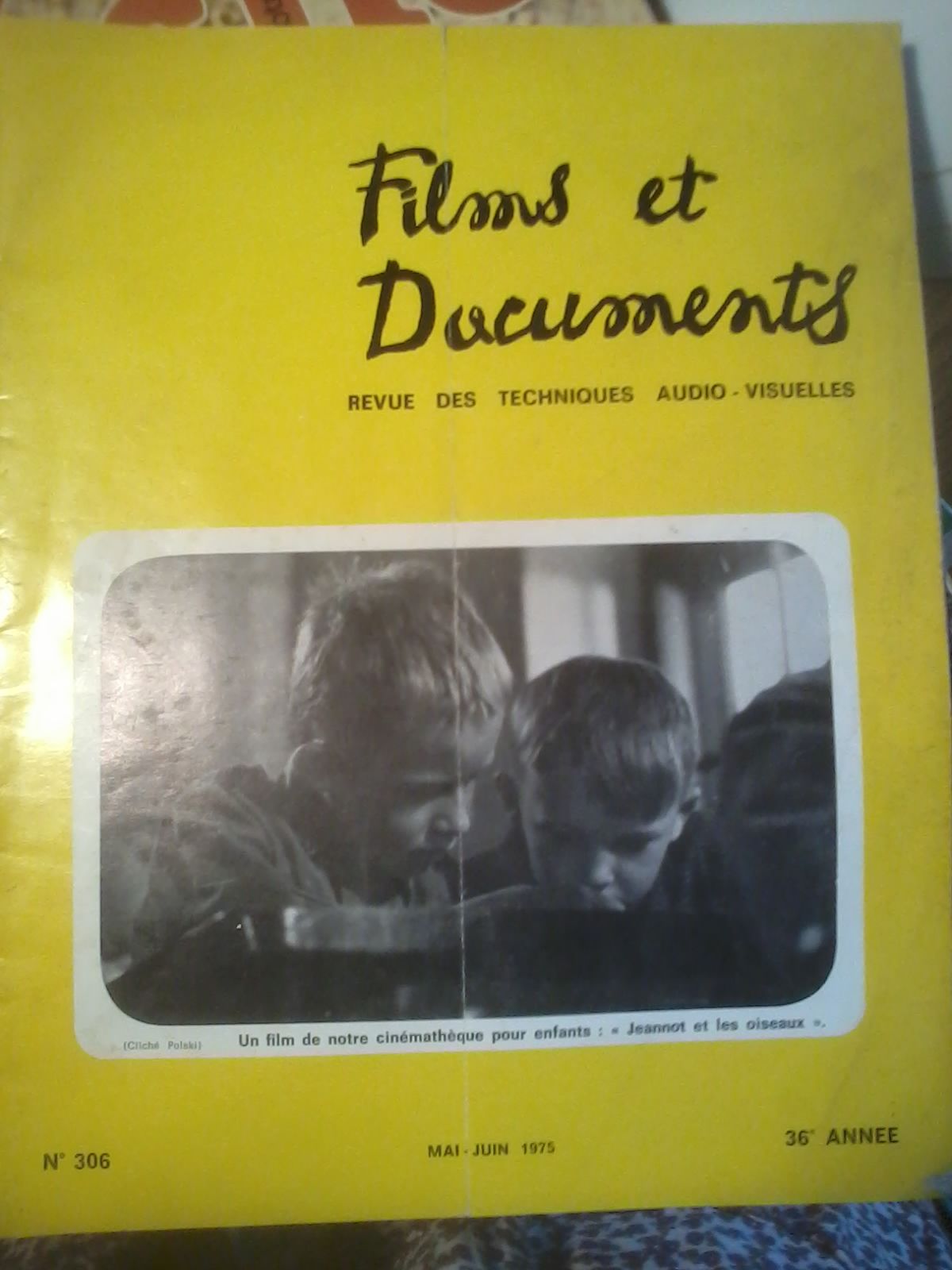 FILMS ET DOCUMENTS magazine side cover Issue 306 May/June 1975