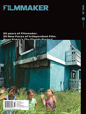 FILMMAKER magazine side cover Issue 100 Fall 2017