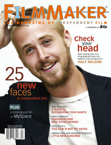 FILMMAKER magazine side cover Issue 56 June/July/August 2006