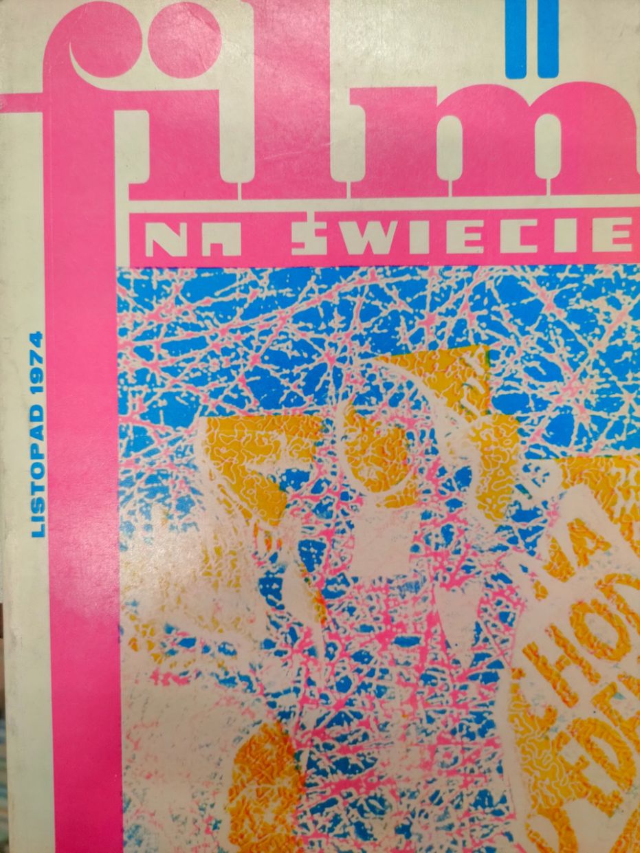 FILM NA SWIECIE magazine side cover Issue 11   1974