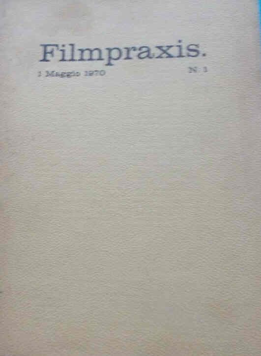 FILMPRAXIS (70s) magazine side cover Issue 1  May 1970