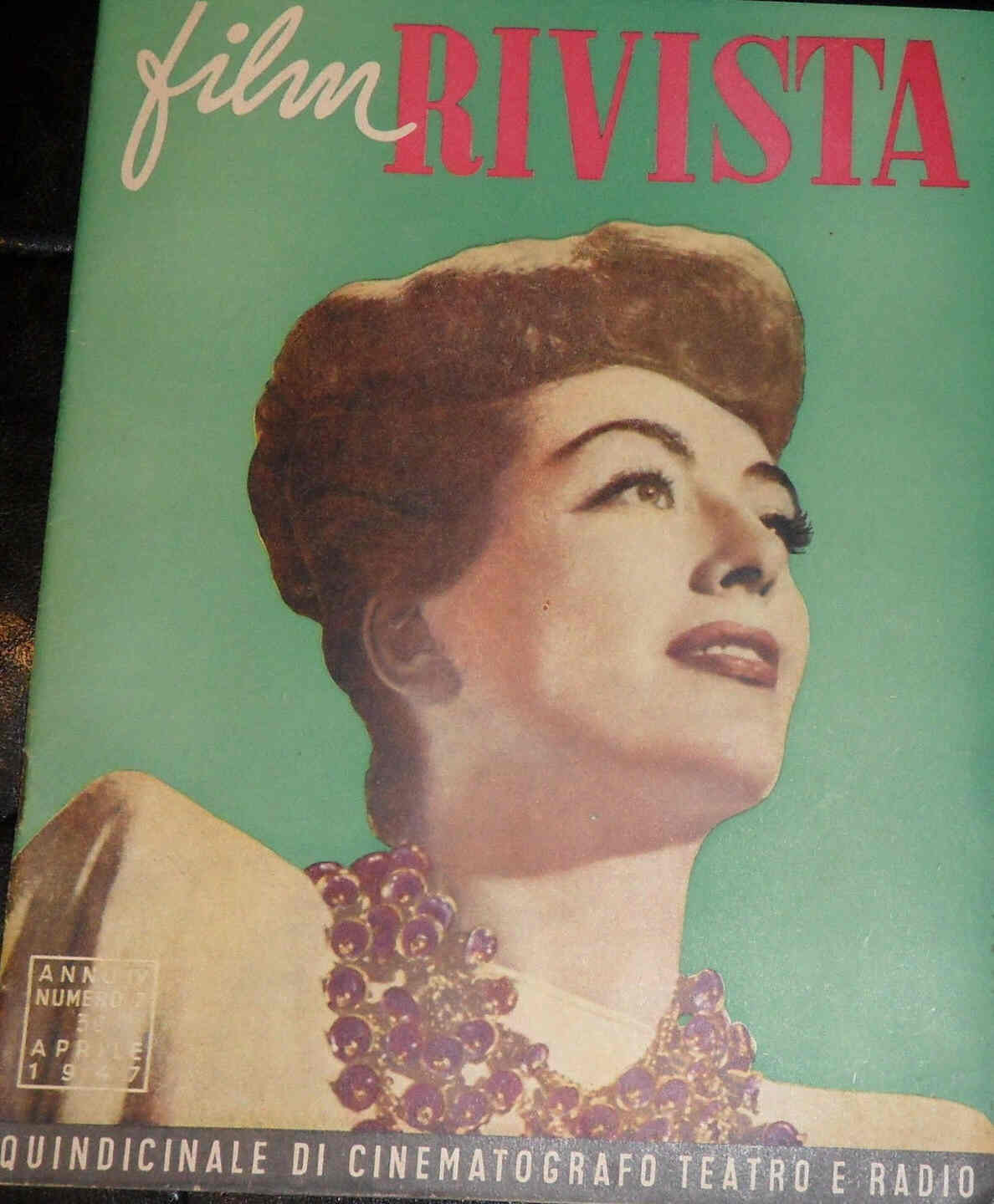 FILM RIVISTA magazine side cover Issue 7 30 April 1947