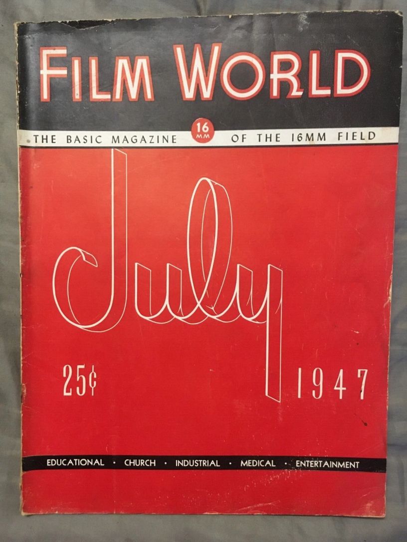 FILM WORLD AND AV WORLD NEWS magazine side cover  July 1947