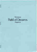 FIELD OF DREAMS magazine side cover Issue 1  