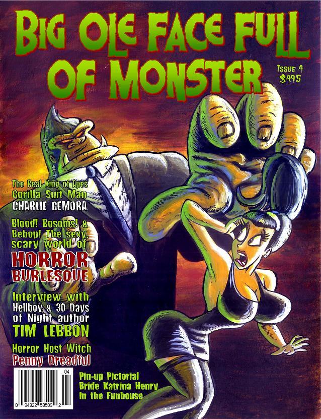 BIG OLE FACE FULL OF MONSTER magazine side cover Issue 4  2008