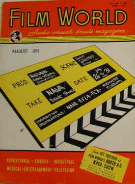 FILM WORLD AND AV WORLD NEWS magazine side cover August 1951