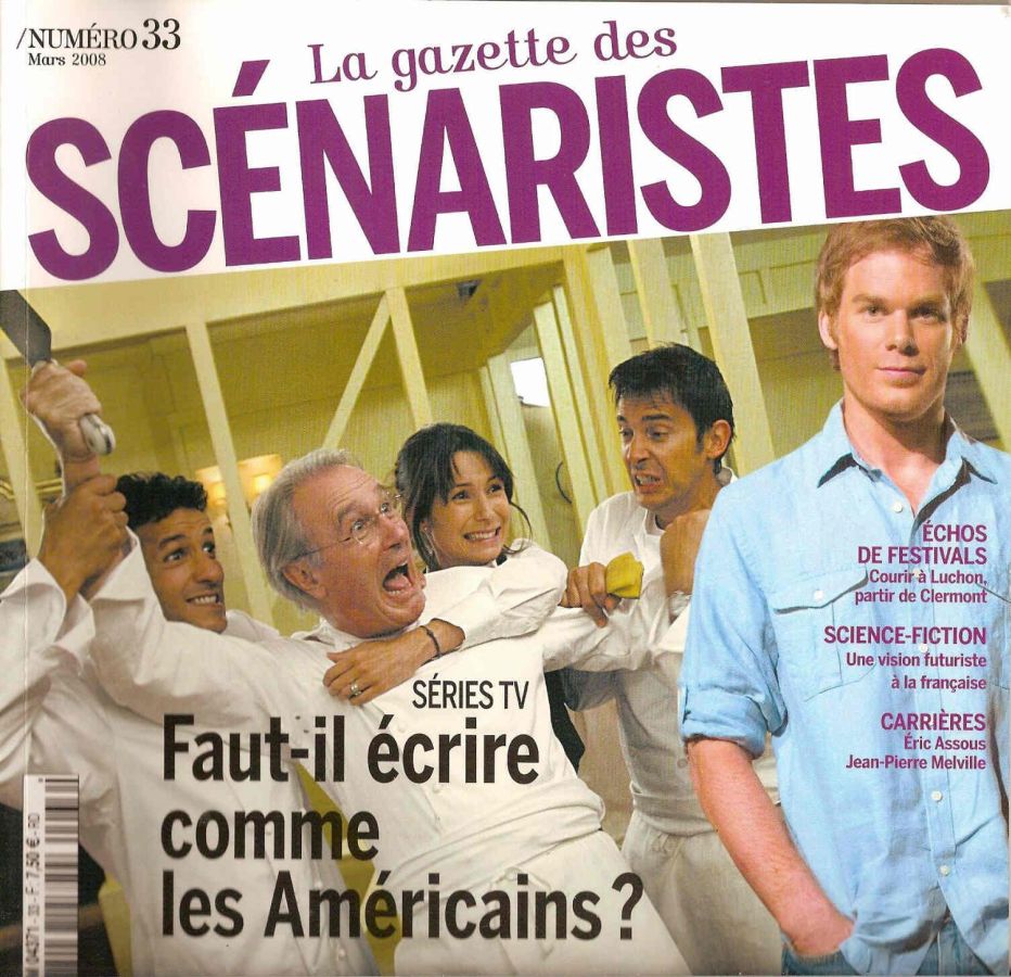 GAZETTE DES SCENARISTES | LA magazine side cover Issue 33 March 2008