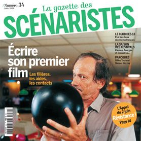 GAZETTE DES SCENARISTES | LA magazine side cover Issue 34 June 2008