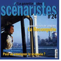 GAZETTE DES SCENARISTES | LA magazine side cover Issue 24 May 2005