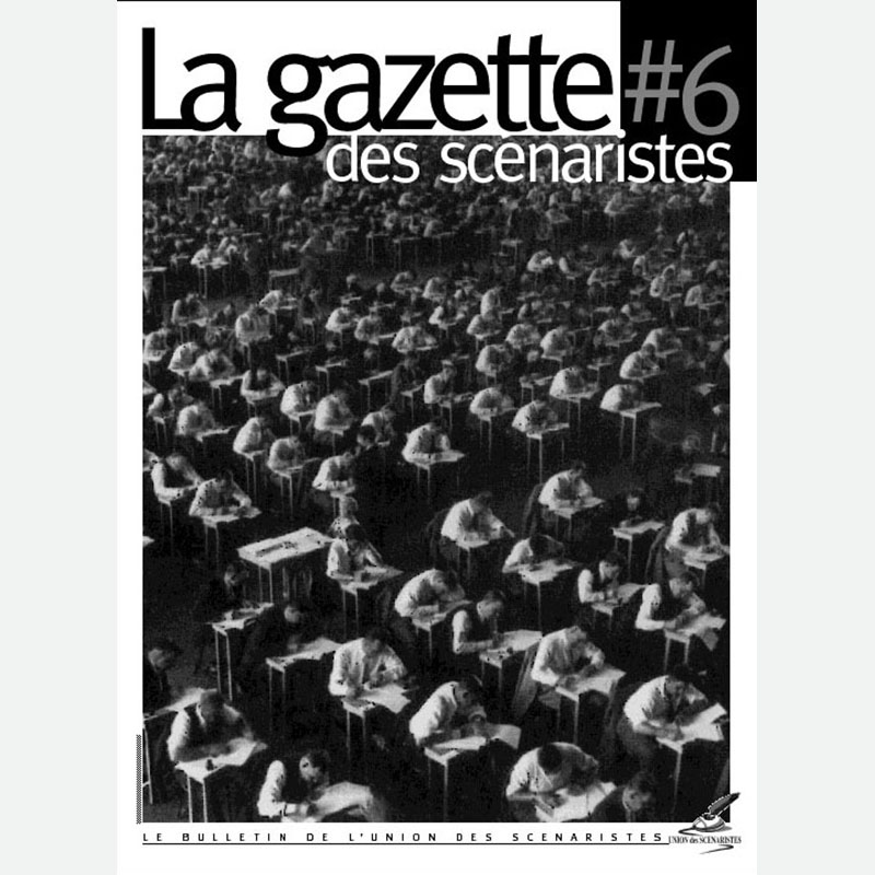 GAZETTE DES SCENARISTES | LA magazine side cover Issue 6  1998