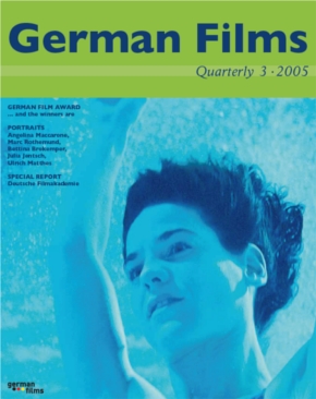 GERMAN FILMS QUARTERLY magazine side cover Issue 116 July/August/September 2005